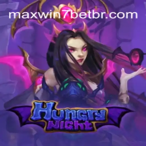 Exploring HungryNight: The Best Slot Game on MAXWIN7BET Oficial Slots Brasil