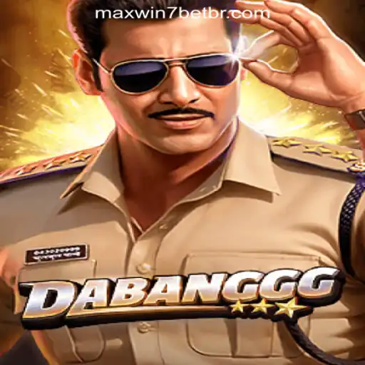 Exploring DABANGGG: The Thrilling World of MAXWIN7BET Oficial Slots Brasil #1