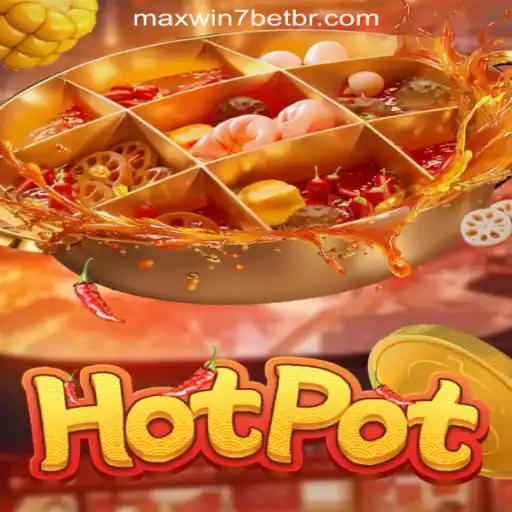 Discover the Scorching Thrill of Hotpot: A Deep Dive into MAXWIN7BET's Premier Oficial Slots Game in Brazil
