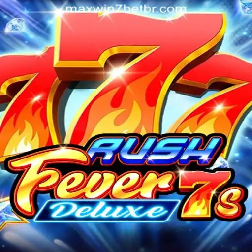 Exploring the Thrilling World of RushFever7sDeluxe: MAXWIN7BET's Premier Slot Game